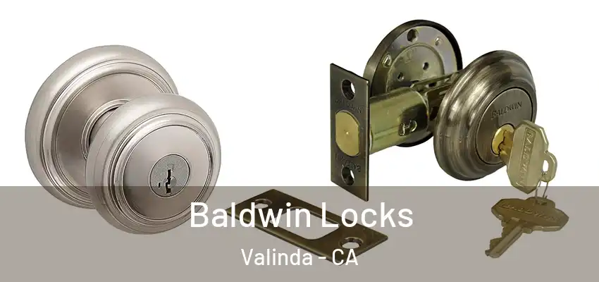 Baldwin Locks Valinda - CA