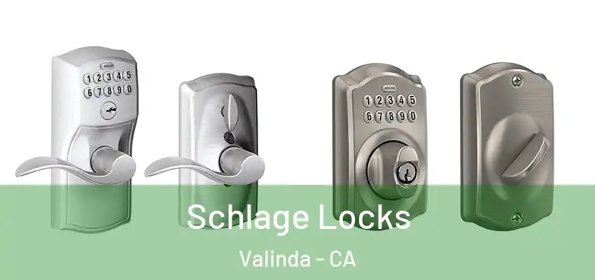  Schlage Locks Valinda - CA